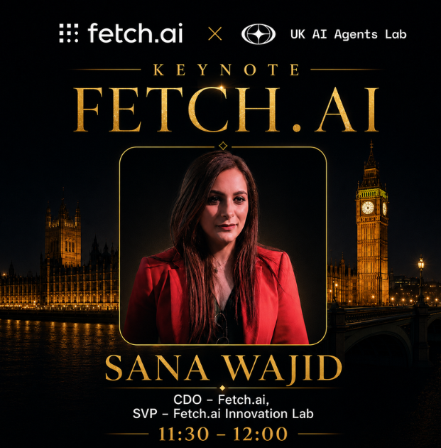 Sana Wajid — Keynote: Fetch.ai