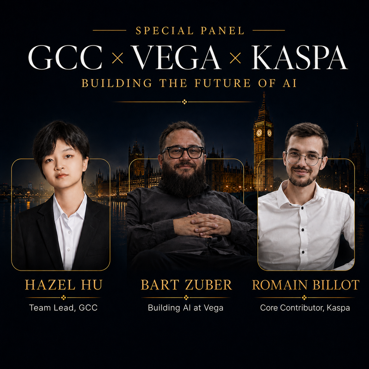 Hazel Hu + Bart Zuber + Romain Billot — Special Panel: GCC × Vega × Kaspa — Building the Future of AI